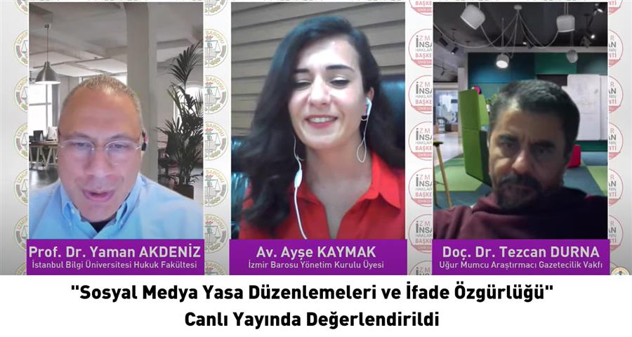"Sosyal Medya Yasa Düzenlemeleri ve İfade Özgürlüğü" Canlı Yayında Değerlendirildi