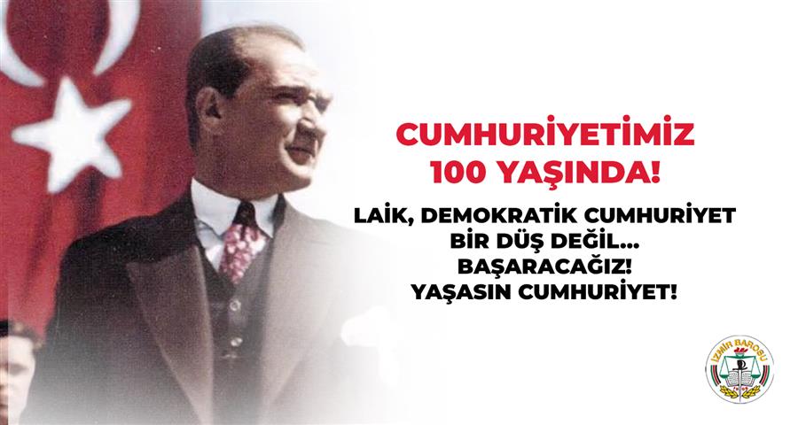 Cumhuriyetimiz 100 Yaşında!