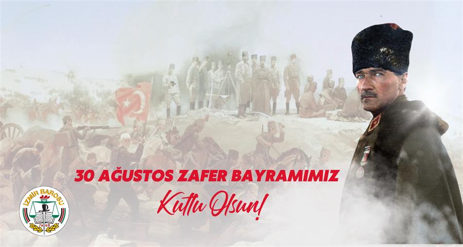 30 Ağustos Zafer Bayramımız Kutlu Olsun