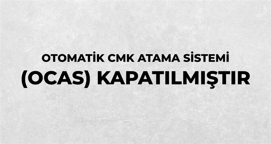 Otomatik CMK Atama Sistemi Kapatılmıştır 