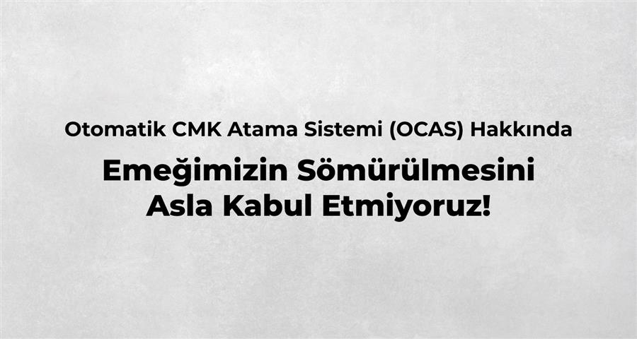 Emeğimizin Sömürülmesini  Asla Kabul Etmiyoruz!