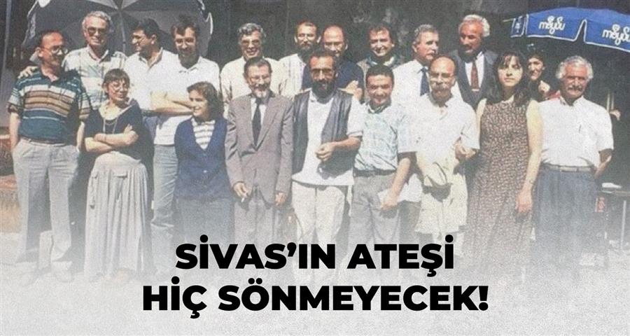 Sivas’ın Ateşi Hiç Sönmeyecek!
