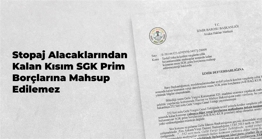 Stopaj Alacaklarından Kalan Kısım SGK Prim Borçlarına Mahsup Edilemez