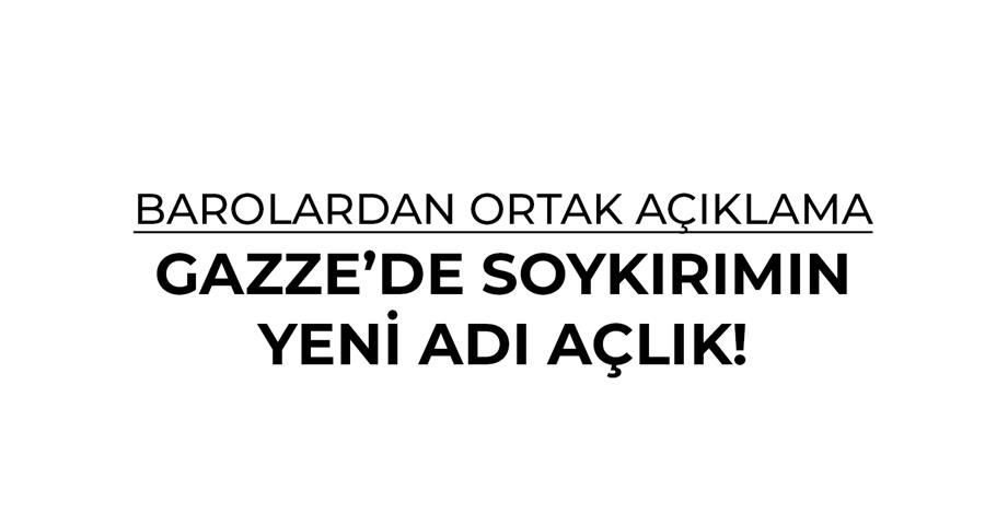 Gazze’de Soykırımın Yeni Adı Açlık!