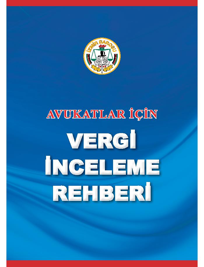 Avukatlar İçin Vergi İnceleme Rehberi