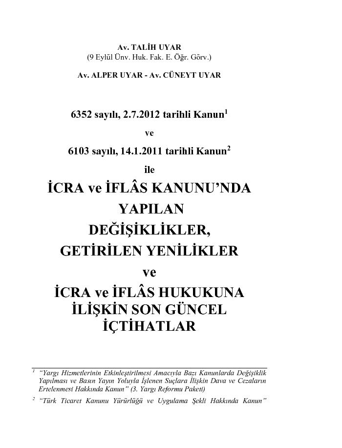      İcra ve İflas Hukukunda Yapılan Değişiklikler-2.Basım